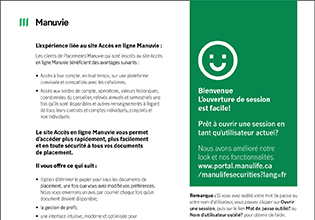 Voyez à quel point il est facile d’accéder à votre compte au moyen de votre identifiant Manuvie.